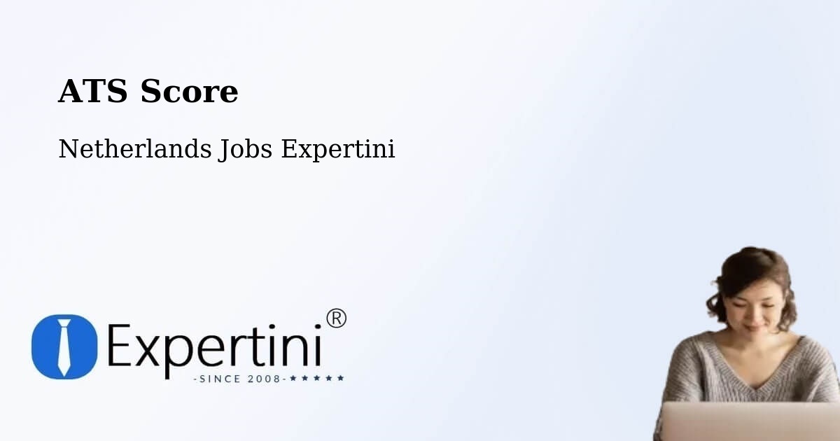 Resume ATS Score & Job Description Match Tool – Bitswijk - Netherlands Jobs Expertini