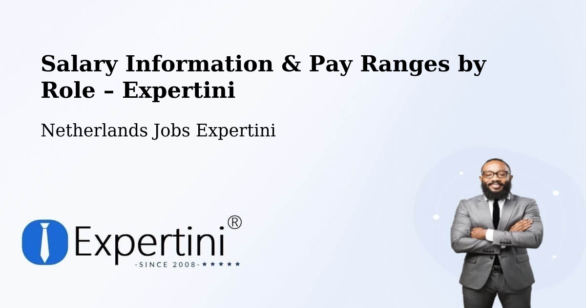 Salary Information & Pay Ranges – Bitswijk - Bitswijk, Netherlands Jobs Expertini